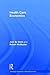 Health Care Economics (Rout...