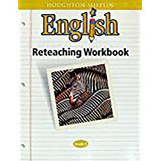 Houghton Mifflin English: Reteaching Workbook, Grade 5