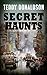Secret Haunts by Teddy Donaldson