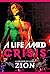 A Life Amid Crisis by Lord Zion