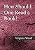 How Should One Read a Book?