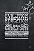 Evolution Education in the American South: Culture, Politics, and Resources in and around Alabama
