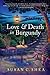 Love & Death in Burgundy
