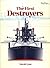 The First Destroyers