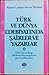 Türk ve Dünya Edebiyatında Şairler ve Yazarlar