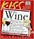 K.I.S.S. Guide to Wine