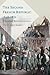 The Second French Republic 1848-1852: A Political Reinterpretation