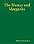 The Master and Margarita by Mikhail Bulgakov