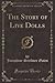 The Story of Live Dolls by Josephine Scribner Gates