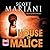 House of Malice