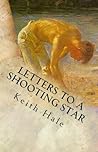 Letters to a Shooting Star Letters to a Shooting Star