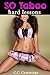 SO Taboo: Hard Lessons (Forbidden Erotica)
