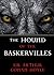 The Hound of the Baskervilles (Sherlock Holmes)