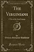 The Virginians, Vol. 2: A Tale of the Last Century (Classic Reprint)