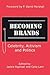 Becoming Brands by Jackie Raphael