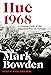 Huế  1968: A Turning Point ...