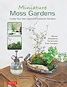 Miniature Moss Ga...