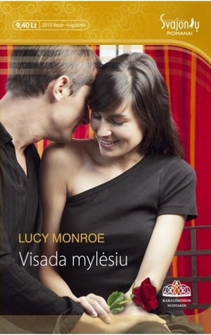 Visada mylėsiu (Royal Brides, #7)