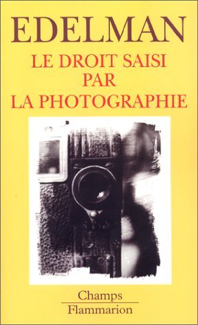 Le Droit saisi par la photographie (Mass Market Paperback)