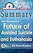 Summary: The Future of Assi...