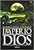El Imperio contra Dios