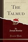 The Talmud by Joseph Barclay