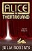 Alice in Theatreland