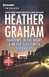 Shadows in the Night \ Never Sleep with Strangers by Heather    Graham