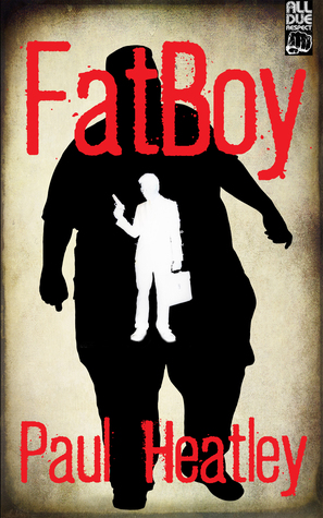 Fatboy (Kindle Edition)