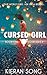 The Cursed Girl (Lore Series #1)