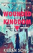 The Wounded Kingdom