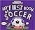 My First Book of Soccer by Beth Bugler