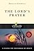The Lord's Prayer (LifeGuide®  Bible Studies Book 21)