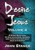 Desire Jesus, Volume 4: A 30 Day Devotional to help encourage, refresh, and strengthen your daily walk with Christ (Desire Jesus Daily Devotions)
