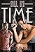 All In Time (The Family #5 ...