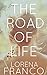 The Road of Life