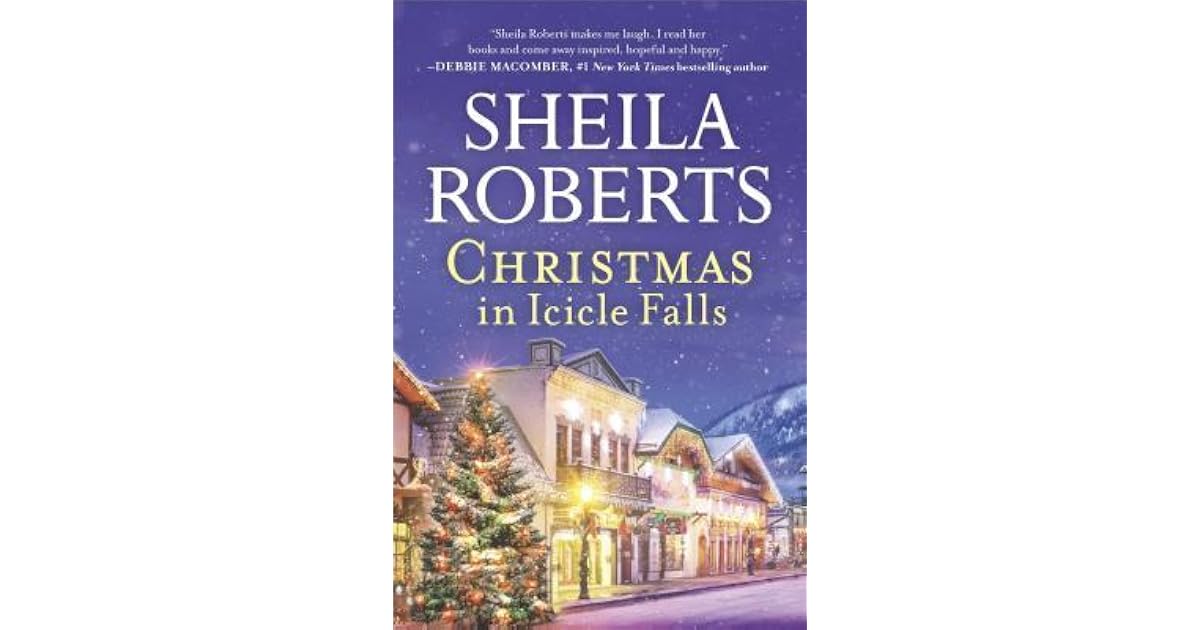 Christmas in Icicle Falls by Sheila Roberts