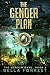 The Gender Plan (The Gender Game, #6)