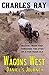 Wagons West (Daniel's Journey #1)