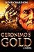 Geronimo's Gold