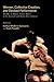 Women, Collective Creation, and Devised Performance: The Rise of Women Theatre Artists in the Twentieth and Twenty-First Centuries