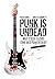 Punk is Undead: What if rock legends come back from the dead?