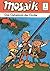 Das Geheimnis der Grotte (Mosaik - Abrafaxe, #1)