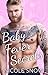 Baby Fever Secrets (Baby Fever Love, #3)