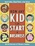 How Any Kid Can Start a Business by Mark Cuban