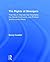 The Rights of Strangers: Theories of International Hospitality, the Global Community and Political Justice since Vitoria