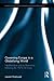 Governing Europe in a Globalizing World: Neoliberalism and its Alternatives following the 1973 Oil Crisis (Routledge Studies on Government and the European Union)