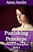 Punishing Penelope: Victorian BDSM Erotica (School of Discipline Book 1)