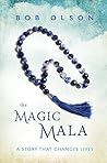 The Magic Mala: A...