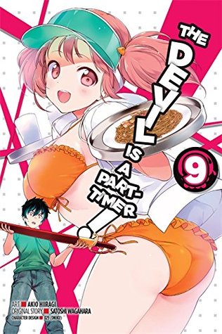 The Devil is a Part-Timer Manga, Vol. 9 (The Devil is a Part-Timer Manga, #9)